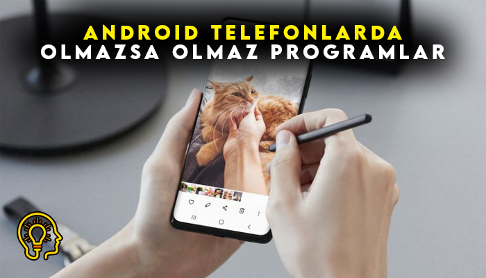 Android Telefonlar