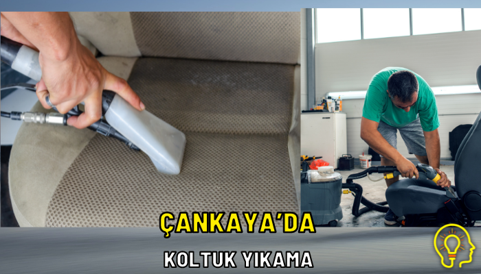 çankaya koltuk yıkama