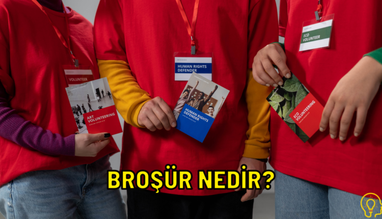 broşür nedir