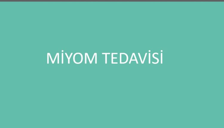 miyom tedavisi ankara